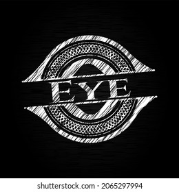 Eye on chalkboard. Vector Illustration. Detailed. 
