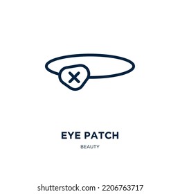 eye patch icon from beauty collection. Thin linear eye patch, patch, eye outline icon isolated on white background. Line vector eye patch sign, symbol for web and mobile