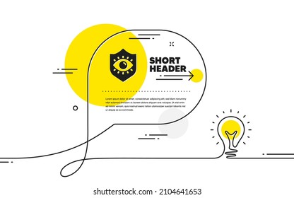 Icono de protección ocular. Pancarta de burbuja de idea de línea continua. Signo de clínica oculista. Símbolo de visión optometría. Icono de protección ocular en mensaje de chat. Antecedentes de la lámpara de comentario de charla. Vector