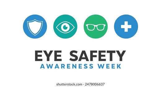 Eye Safety Awareness Week. Eye, glasses, shield and plus icon. Great for cards, banners, posters, social media and more. White background.