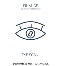 eye scan icon. high quality line eye scan icon on white background. from finance collection flat trendy vector eye scan symbol. use for web and mobile