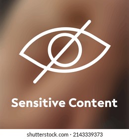 Eye Sensitive Content, Sign Inappropriate Content, Censored View Icon, Internet  Safety Concept, Inappropriate Content, Only Adult 18 Plus, Internet safety concept, vector Illustration, image template