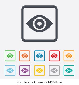Eye sign icon. Publish content button. Visibility. Round squares buttons with frame. Vector