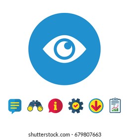 Eye sign icon. Publish content button. Visibility. Information, Report and Speech bubble signs. Binoculars, Service and Download icons. Vector