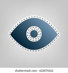 Eye sign illustration. Vector. Blue icon with outline for cutting out at gray background.