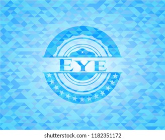 Eye sky blue emblem with triangle mosaic background