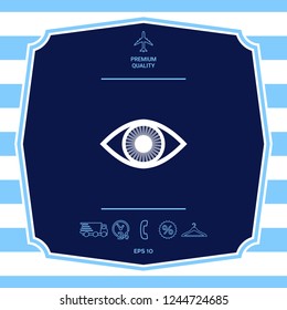 Eye symbol icon with iris. Graphic elements for your design