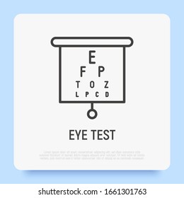 Eye test thin line icon. Ophthalmology, eyesight examination. Modern vector illustration.