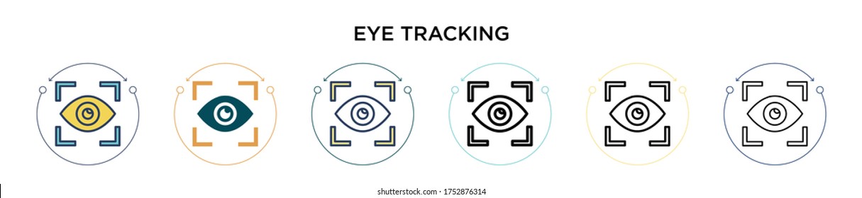 Eye Tracking Icon In Filled, Thin Line, Outline And Stroke Style. Vector Illustration Of Two Colored And Black Eye Tracking Vector Icons Designs Can Be Used For Mobile, Ui, Web