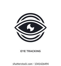 Eye Tracking Isolated Icon. Simple Element Illustration From Artificial Intellegence Concept Icons. Eye Tracking Editable Logo Sign Symbol Design On White Background. Can Be Use For Web And Mobile