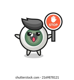 eyeball character illustration holding a stop sign , cute style design for t shirt, sticker, logo element