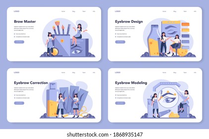 Eyebrow master and designer web banner or landing page set. Master making perfect brow. Idea of beauty and fashion. Eyebrow shaping specialist. Beauty routine concept. Flat design, vector illustration