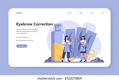 Eyebrow master and designer web banner or landing page. Master making perfect brow. Idea of beauty and fashion. Eyebrow shaping specialist. Beauty routine concept. Flat design, vector illustration
