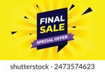 Eye-catching final sale special offer banner design, perfect for boosting retail and e-commerce promotions.
