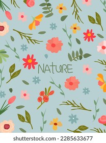 An eye-catching floral backdrop with a of blossoming multicolored wildflowers and the inscription nature. Concept save nature. Suitable for social posters, cards, logos, banner. Vector