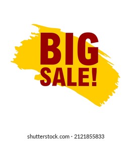 Eye-catching promotional graphic featuring the text "BIG SALE!" in bold red typography over a vibrant yellow paint brush stroke background. This high-impact design is perfect for retail advertising, e-commerce discount banners, seasonal sales, and marketing flyers.