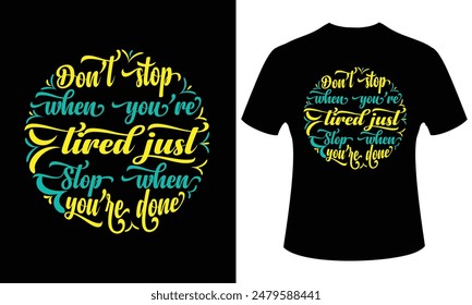 Eye-catching and unique custom typography t-shirt design.