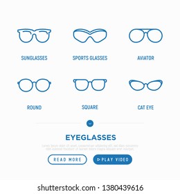 Eyeglasses thin line icons set: sunglasses, sport glasses, aviator, round, square. Modern vector illustration.