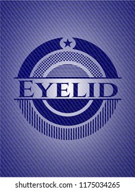 Eyelid denim background
