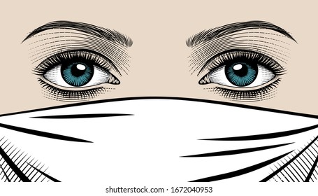 The eyes of a beautiful woman in a medical mask. COVID-19 coronavirus. Corona virus quarantine. People protect the virus.  Vintage engraving stylized drawing. Vector illustration.