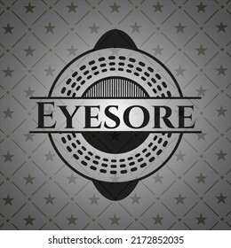 Eyesore dark emblem. Retro. Vector Illustration. Detailed. 