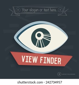 Eye,View finder design on blackboard background,vector