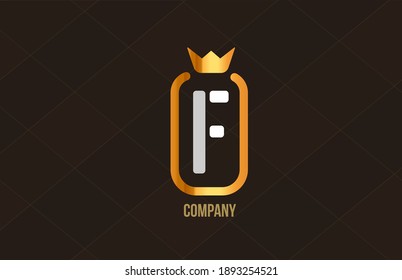 F golden king crown alphabet letter logo for company and corporate. Gold luxury design. Can be used as an icon for a brand or product