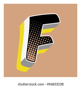 F letter comic alphabet retro with dotted textures and 3D effects