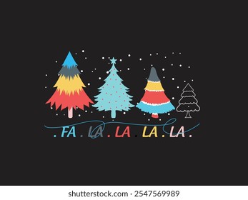 FA LA LA LA LA- Christmas Vector Art Illustration