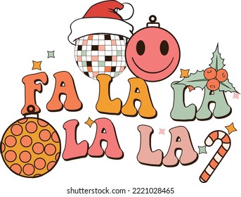 Fa La La La La Disco Ball Christmas