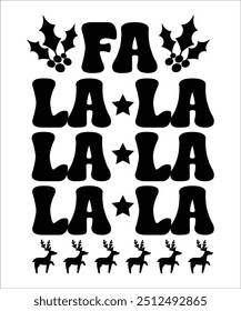 Fa la la la la retro groovy wavy Christmas, Holidays Designs EPS, Merry Christmas EPS, Heat Transfer, T shirt Making, diy projects, Trees, cricut