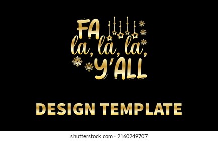 fa la la la you all vector logo mono gram template
