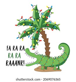 Fa ra ra ra ra raaawr! -funny alligator in island with palm tree  christmas lights. Good for greeting card, poster, label,T shirt print and other decoration.