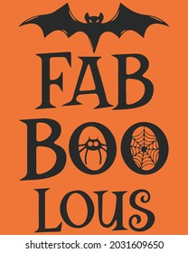 Fab Boo Lous Bat Halloween. Happy Halloween Background
