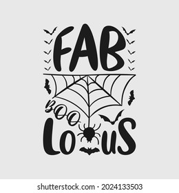 fab boo lous - halloween quotes design and graphic vector.