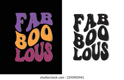 Fab Boo Lous shirt Design.Kids shirt Design.Halloween design.