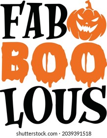 Fab boo lous SVG T-shirt