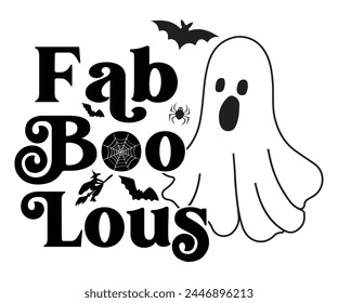 Fab Boo Lous Svg,Halloween Svg,Typography,Halloween Quotes,Witches Svg,Halloween Party,Halloween Costume,Halloween Gift,Funny Halloween,Spooky Svg,Funny T shirt,Ghost Svg,Cut file svg