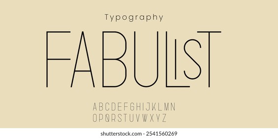 Fabulist minimal alphabet. Elegant antique typography. Retro slick serif letter set for wedding card, restaurant menu.. Vector typeset