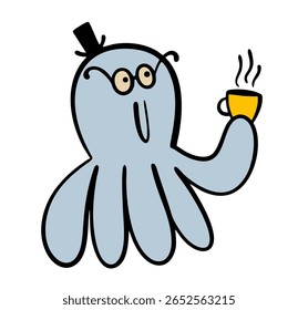 Fabulous cartoon character,  blue octopus in  top hat holding   cup of morning coffee. Vector illustration of a gentleman drinking hot tea in the ocean. A funny animal with glasses lives in the water.