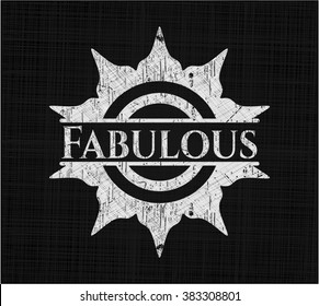 Fabulous chalk emblem written on a blackboard