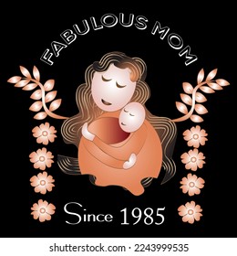 Fabulous mom Vector Illustration and T-shirt Graphics