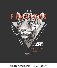 fabulous slogan with b/w leopard head in triangle frame illustration on black background