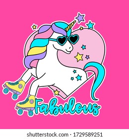 FABULOUS UNICORN WITH STARS AND SUNGLASSES, UNICORN WITH ROLLER SKATES, SLOGAN PRINT VECTOR