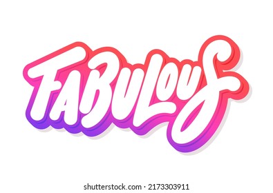 Fabulous. Vector handwritten lettering text.