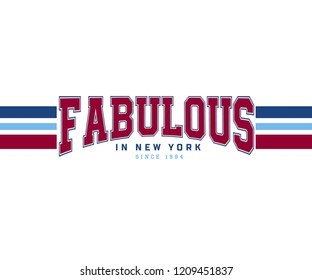 FABULOUS,varsity,slogan graphic for t-shirt,vector