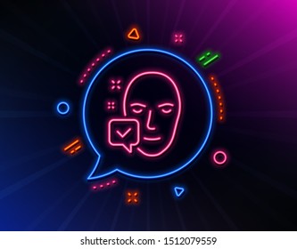 Face accepted line icon. Neon laser lights. Access granted sign. Facial identification success symbol. Glow laser speech bubble. Neon lights chat bubble. Banner badge with face accepted icon. Vector