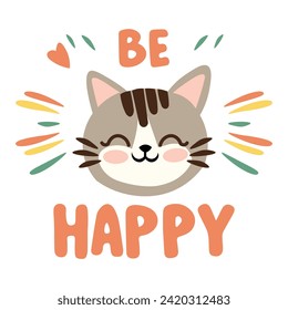 Face of a baby cat in cartoon style for children, with gray, brown, and pink colors in the ears. Scandinavian birthday theme with the title "Be Happy" and colorful fireworks around. Vector illustratio