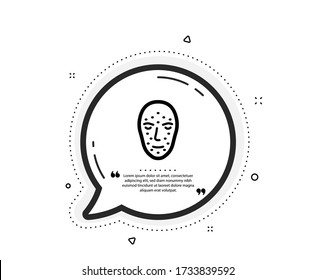 Face biometrics icon. Quote speech bubble. Facial recognition sign. Head scanning symbol. Quotation marks. Classic face biometrics icon. Vector