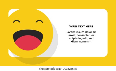 Face With closed eyes and laughing open mouth Emoji vector illustration. Laugh concept. Gift card note / Thank you note template with text box.